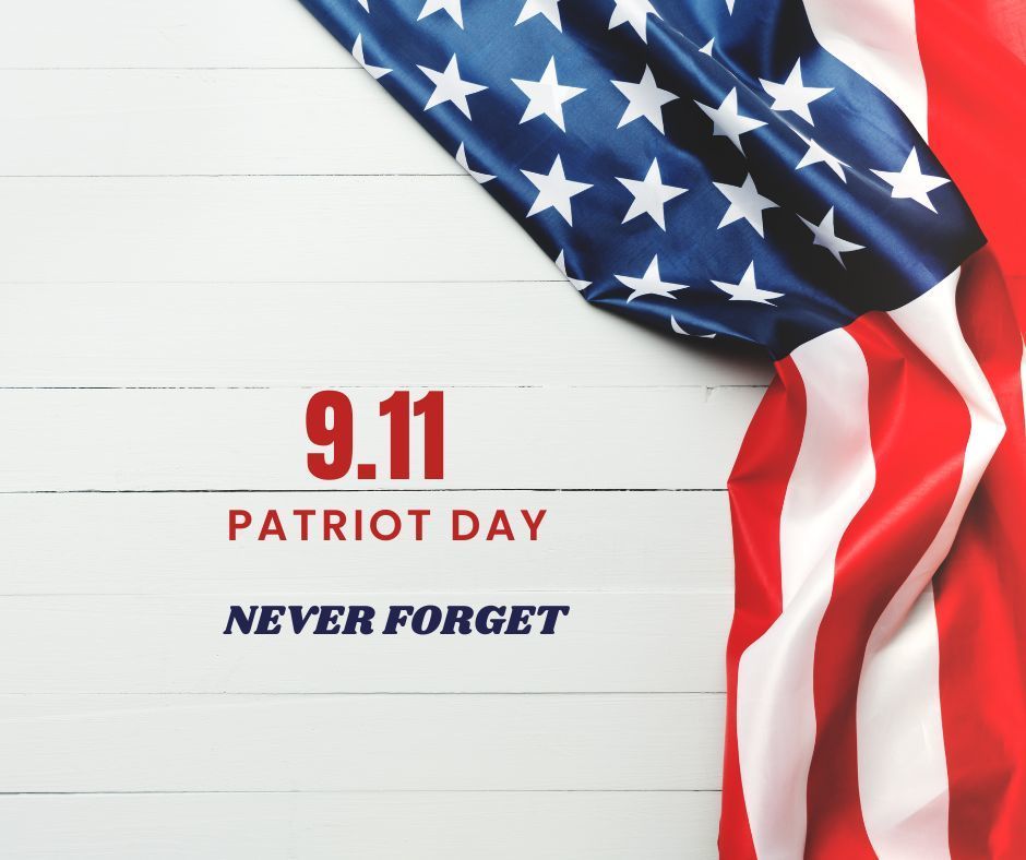 9.11 Patriot Day Never Forget